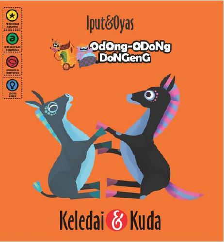 Cover Buku Odong-Odong Dongeng : Keledai Dan Kuda