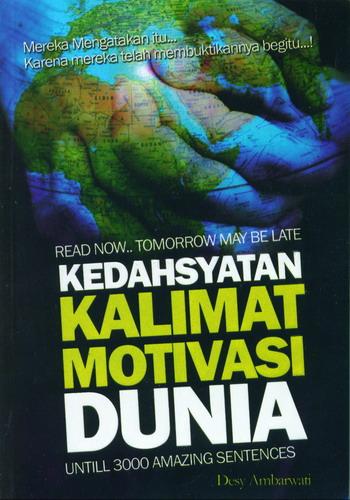 Cover Buku Kedahsyatan Kalimat Motivasi Dunia 