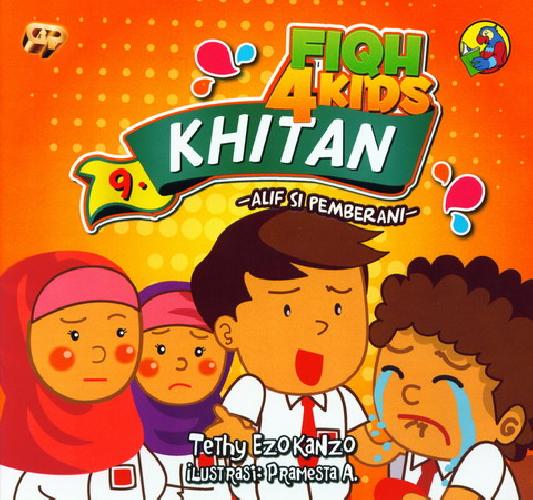 Cover Buku Fiqh 4 Kids Khitan - Alif si Pemberani