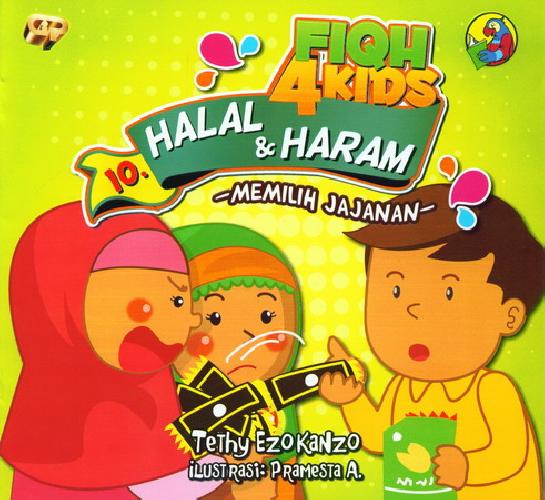 Cover Buku Fiqh 4 Kids Halal dan Haram - Memilih Jajanan