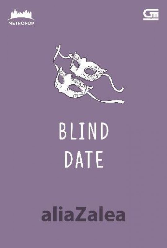 Cover Belakang Buku Metropop: Blind Date