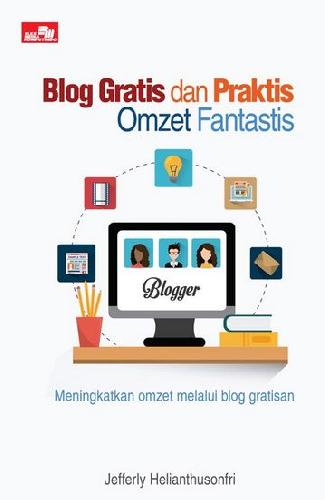 Cover Buku Blog Gratis Dan Praktis Omzet Fantastis