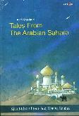 Tales From The Arabian Sahara: Kisah-kisah Indah dari Gurun Arabia