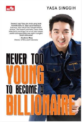 Cover Buku Never Too Young To Become A Billionaire