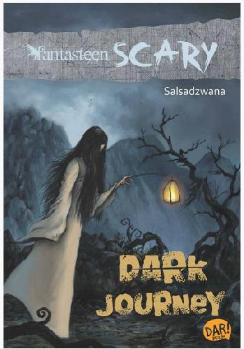 Cover Buku Fantasteen Scary : Dark Journey
