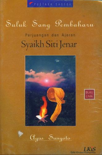 Cover Buku Buku 5 : Suluk Sang Pembaharu Perjuangan dan Ajaran Syaikh Siti Jenar