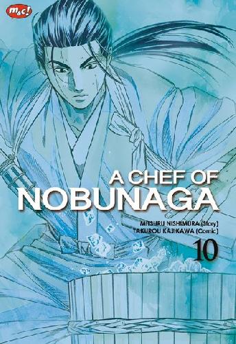 Cover Buku A Chef of Nobunaga 10