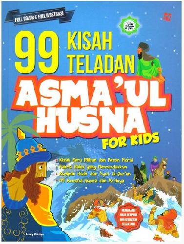 Cover Buku 99 Kisah Teladan Asmaul Husna For Kids