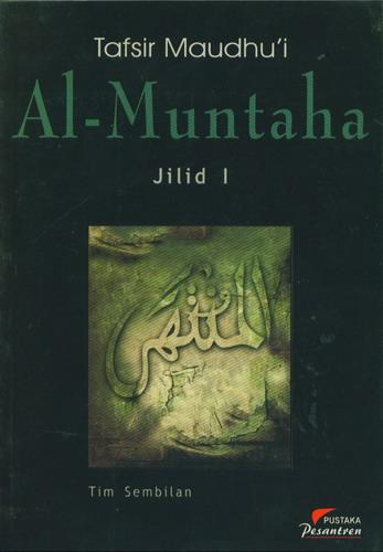 Cover Buku Tafsir Maudhui Al-Muntaha Jilid 1