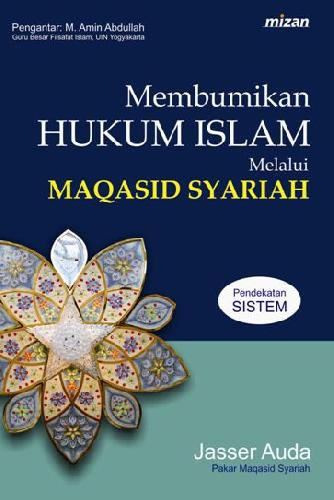 Cover Buku Membumikan Hukum Islam Melalui Maqasid Syariah