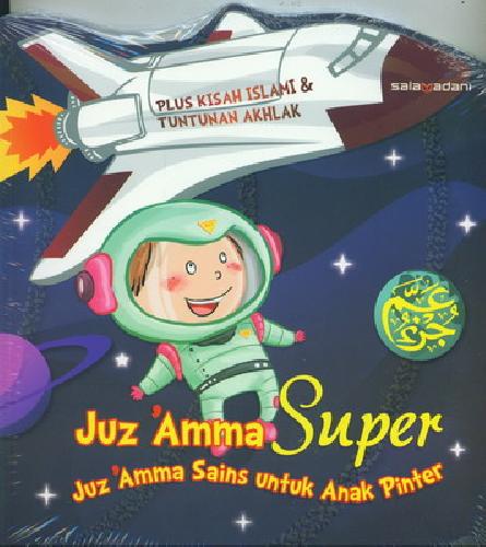 Cover Buku Juz Amma Super - Juz Amma Sains untuk Anak Pinter Bk