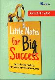 Little Notes for Big Success Bk