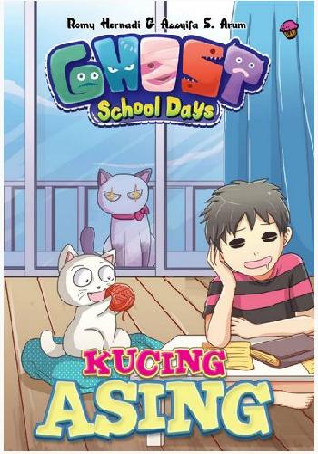 Cover Buku Komik Ghost School Days : Kucing Asing