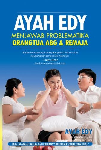 Cover Buku Ayah Edy Menjawab Problematika Orangtua Abg