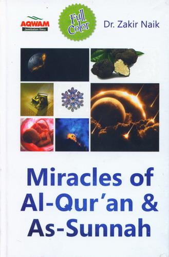 Cover Buku Miracles of Al-Quran dan As-Sunnah (Hard Cover)