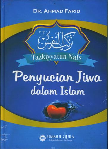 Cover Buku Penyucian Jiwa Dalam Islam (Hard Cover)
