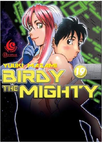 Cover Buku LC: Birdy The Mighty 19