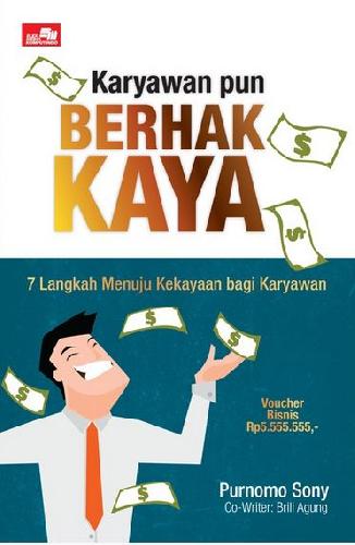 Cover Buku Karyawan Pun Berhak Kaya