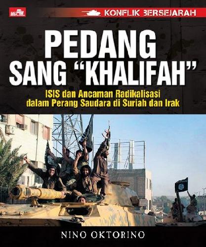 Cover Buku Konflik Bersejarah : Pedang Sang Kalifah