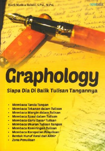 Cover Buku Graphology : Siapa Dia Di Balik Tulisan Tangannya