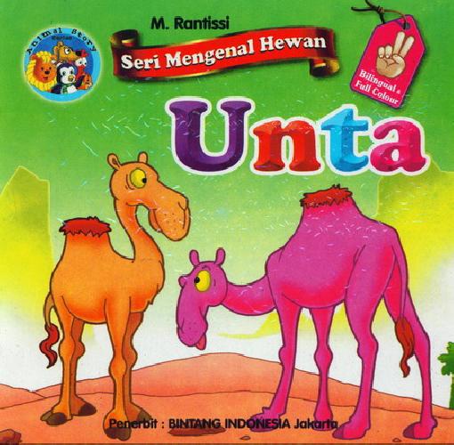 Cover Buku Seri Mengenal Hewan : Unta (Bilingual Full Colour)