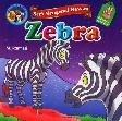 Seri Mengenal Hewan : Zebra (Bilingual Full Colour)