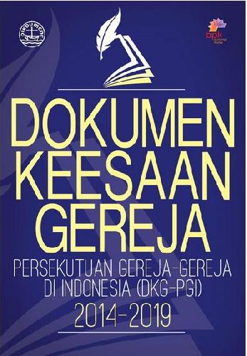 Cover Buku Dokumen Keesaan Gereja (DKG - PGI 2014-2019)