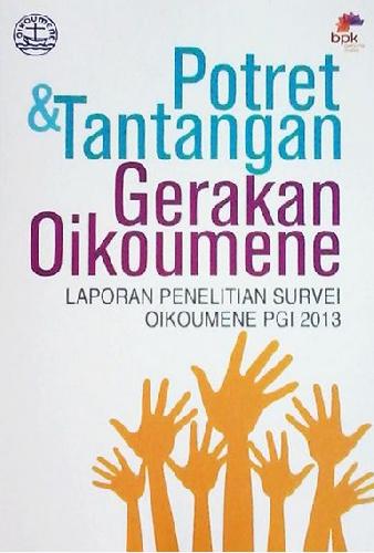 Buku Potret Dan Tantangan Gerakan Oikumene | Bukukita