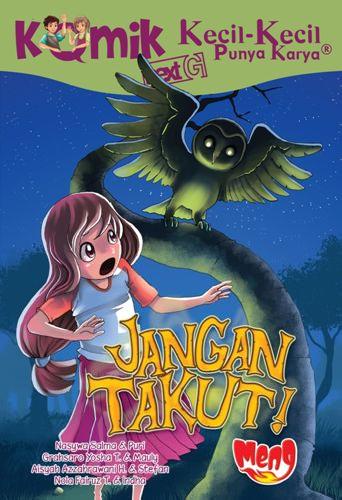 Cover Buku Komik Kkpk Next G Jangan Takut