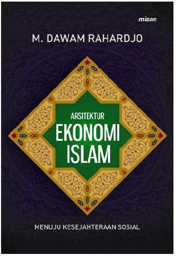Cover Buku Arsitektur Ekonomi Islam