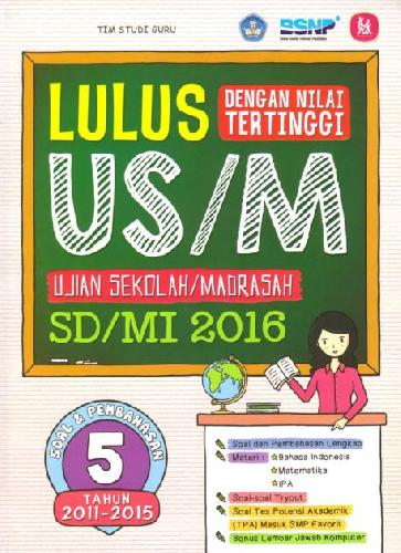 Cover Buku Lulus Dengan Nilai Tertinggi US/M SD/MI 2016