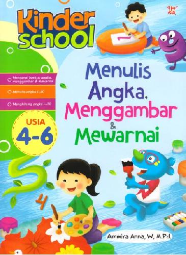 Cover Buku Kinder School Menulis Angka, Menggambar dan Mewarnai