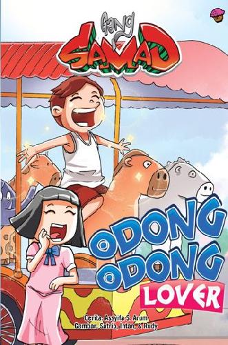 Cover Buku Komik Gang Samad : Odong-Odong Lover