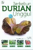 Berkebun Durian Unggul Edisi Revisi