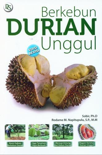 Cover Buku Berkebun Durian Unggul Edisi Revisi