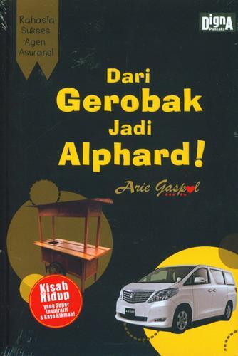 Cover Depan Buku Dari Gelobak Jadi Alphard