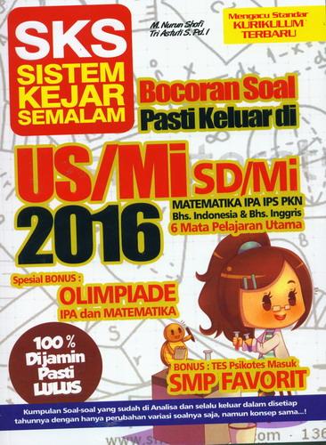 Cover Buku SKS Bocoran Soal Pasti Keluar di US/Mi 2016 SD/Mi