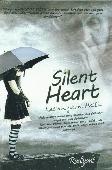 Silent Heart - Kesunyian Hati