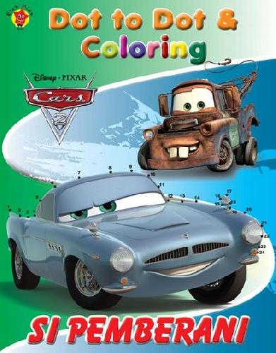 Cover Buku Dot to Dot & Coloring Cars Si Pemberani