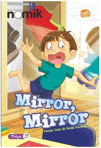 Cover Buku Kkpk Nomik : Mirror. Mirror Dunia Lain Di Balik Cermin