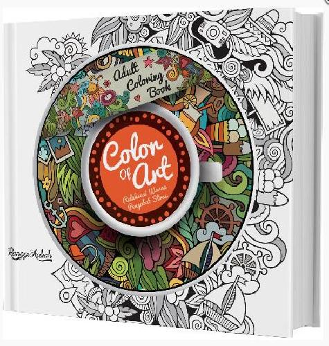 Cover Buku Adult Coloring Book : Color Of Art