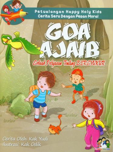 Cover Buku Goa Ajaib : Sebuah Pelajaran Tentang Bersyukur