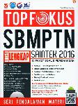 Top Fokus SBMPTN SAINTEK 2016 Edisi Lengkap