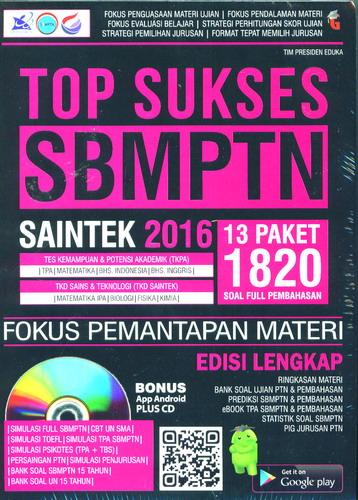 Cover Buku Top Sukses SBMPTN SAINTEK 2016 Fokus Pemantapan Materi Edisi Lengkap