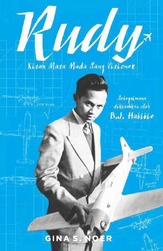 Cover Buku Rudy:Kisah Masa Muda Sang Visioner