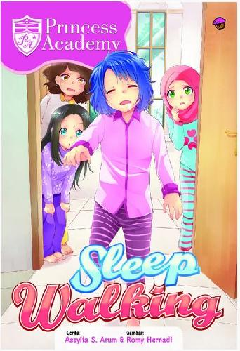 Cover Buku Komik Princess Academy: Sleep Walking