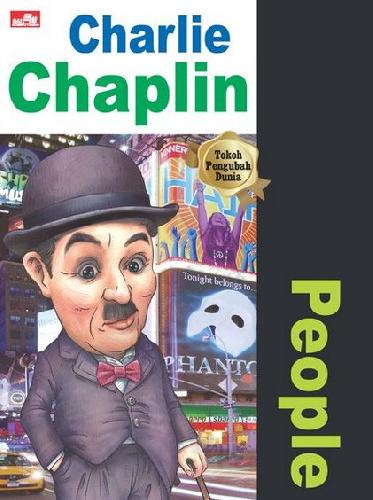 Cover Buku Why? People - Charlie Chaplin (komedian Inggris sukses di Hollywood)
