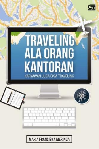 Cover Buku Traveling ala Orang Kantoran