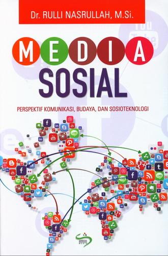 Cover Buku Media Sosial : Perspektif Komunikasi, Budaya dan Sosioteknologi