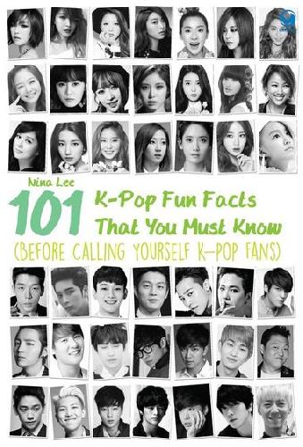 Cover Buku 101 K-Pop Fun Facts That You Must Know